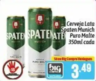 Supermercados Big Compra Cerveja lata Spaten Munich Puro Malte 350ml cada oferta