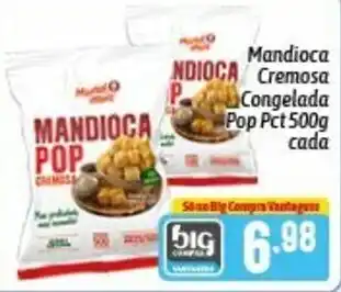 Mandioca Cremosa Congelada Pop Pct 500g cada