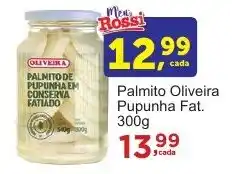 Rossi Supermercado Palmito Oliveira Pupunha Fat. 300g oferta