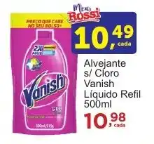 Rossi Supermercado Alvejante s/ Cloro Vanish Líquido Refil 500ml oferta