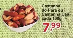 Castanha do Pará ou Castanha Cajú cada 100g