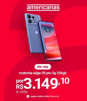 Lojas Americanas motorola edge 50 pro 5g 256gb oferta