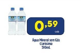 Arena Atacado Agua Mineral sem Gas Clarissima 510ml oferta