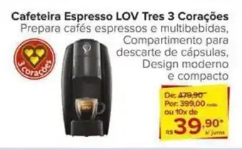 Carrefour Cafeteira Espresso LOV Tres 3 Corações oferta