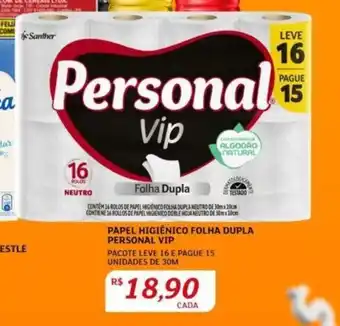Assaí Atacadista PAPEL HIGIÉNICO FOLHA DUPLA PERSONAL VIP PACOTE LEVE 16 E PAGUE 15 UNIDADES DE 30M oferta