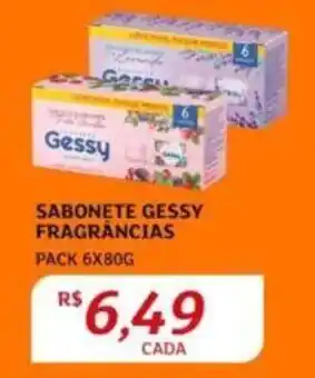 Assaí Atacadista SABONETE GESSY FRAGRANCIAS PACK 6X80G oferta