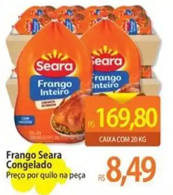 Atacadão Frango Seara Congelado Preço por quilo na peça oferta