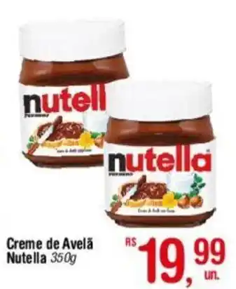 Fort Atacadista Creme de Avelã Nutella 350g oferta