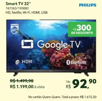 Quero Quero PHILIPS Smart TV 32" oferta