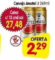 Cercadão Cerveja Amstel Lt 269ml oferta