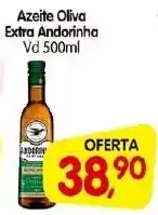 Cercadão Azeite Oliva Extra Andorinha Vd 500ml oferta