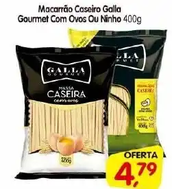 Cercadão Macarrão Caseiro Galla Gourmet Com Ovos Ou Ninho 400g oferta