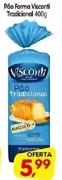 Cercadão Pão Forma Visconti Tradicional 400g oferta