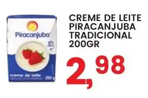Federzoni Supermercados CREME DE LEITE PIRACANJUBA TRADICIONAL 200GR oferta