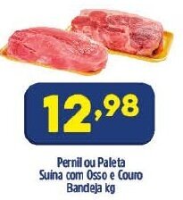 Arena Atacado Pernil ou Paleta Suina com Osso e Couro Bandeja 1kg oferta