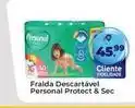 Tonin Superatacado Personal - fralda descartavel protect & sec oferta