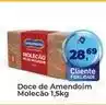 Tonin Superatacado Santa helena - doce de amendoim molecão oferta