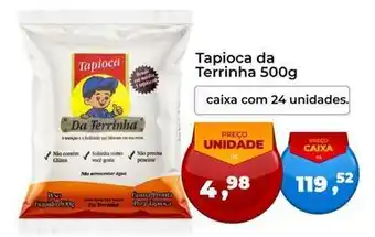 Tonin Superatacado Da terrinha - tapioca oferta