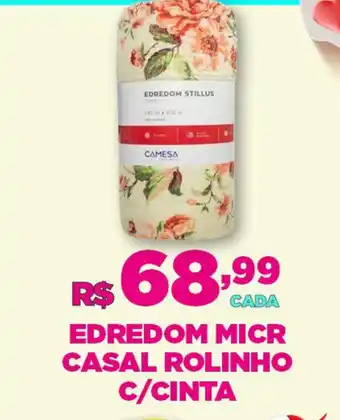 DB Supermercados EDREDOM MICR CASAL ROLINHO C/CINTA oferta