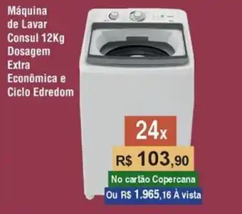 Copercana Máquina de Lavar Consul 12Kg Dosagem Extra Econômica e Ciclo Edredom oferta