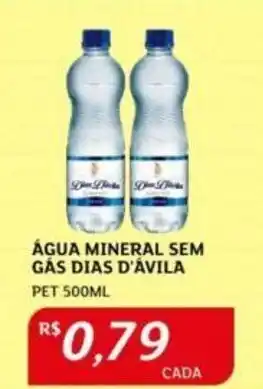 Assaí Atacadista ÁGUA MINERAL SEM GÁS DIAS D'ÁVILA PET 500ML oferta