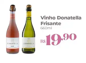 Supermercados Jau Serve Vinho Donatella Frisante 660ml oferta