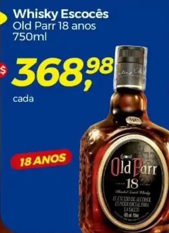 Frangolândia Whisky Escocês Old Parr 18 anos 750ml oferta