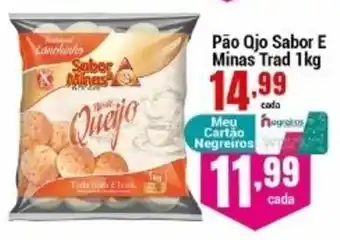 Negreiros Pao Qjo Sabor E Minas Trad 1kg oferta