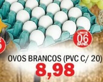 Supermercados Mendonça Ovos Brancos (PVC c/20) oferta