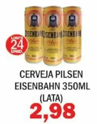 Supermercados Mendonça Cerveja Pilsen Eisenbahm 350ml lata oferta