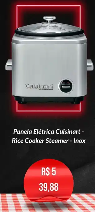 Polishop Panela Elétrica Cuisinart - Rice Cooker Steamer - Inox oferta