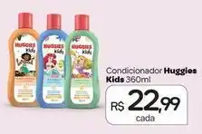 Drogal Huggies - condicionador kids oferta