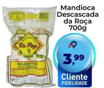 Tonin Superatacado Da roça - mandioca descascada oferta