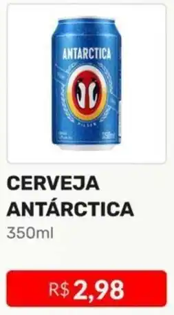 Higa Atacado CERVEJA ANTARCTICA 350ml oferta