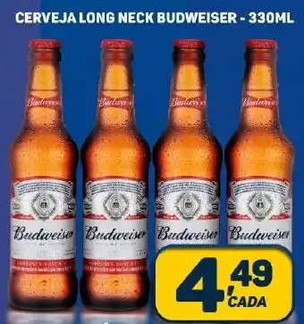 Dom Atacadista CERVEJA LONG NECK BUDWEISER-330ML oferta