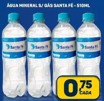 ÁGUA MINERALS/ GÁS SANTA FÉ - 510ML