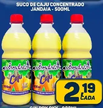 Dom Atacadista SUCO DE CAJU CONCENTRADO JANDAIA-500ML oferta