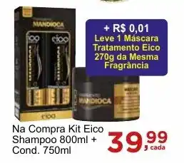 Rossi Supermercado Na Compra Kit Eico Shampoo 800ml + Cond. 750ml oferta