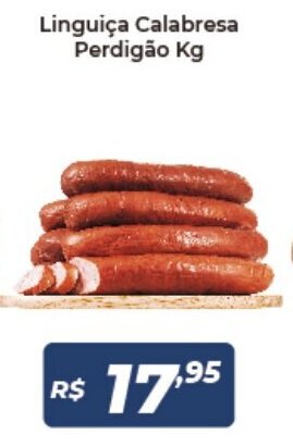 Atakarejo Linguica calabresa Perdigao 1kg oferta