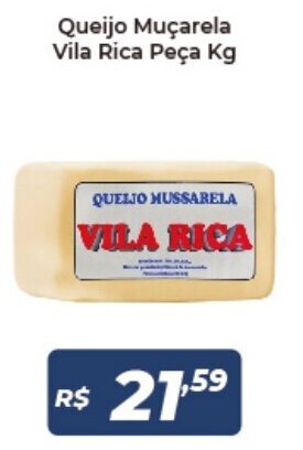 Atakarejo Queijo Mucarela Vila Rica Peca 1kg oferta