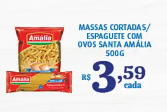 Bahamas Supermercados Massas Cortadas/ Espaguete com Ovos Santa Amalia 500g oferta