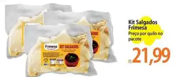 Atacadão Kit Salgados Frimesa Preço por quilo no pacote oferta