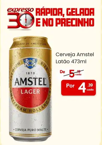 Supermercados Princesa Cerveja Amstel Latão 473ml oferta