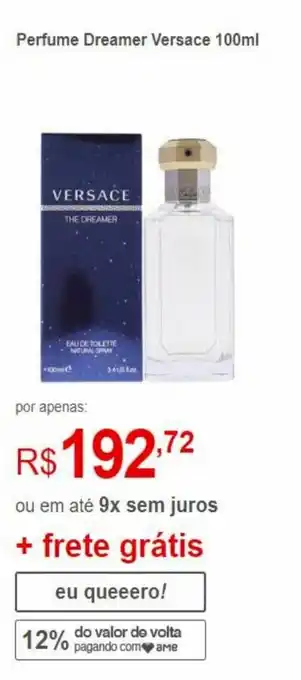 Lojas Americanas Perfume Dreamer Versace 100ml oferta