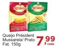 Rossi Supermercado Queijo Président Mussarela/ Prato Fat. 150g oferta