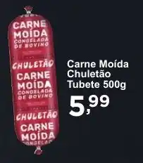 Rossi Supermercado Carne Moída Chuletão Tubete 500g oferta