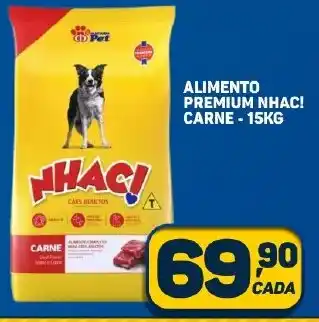 Dom Atacadista ALIMENTO PREMIUM NHAC! CARNE - 15KG oferta