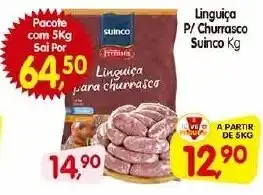 Cercadão Linguiça P/ Churrasco Suinco Kg oferta