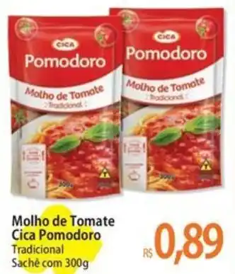 Atacadão Molho de Tomate Cica Pomodoro Tradicional Sachê com 300g oferta