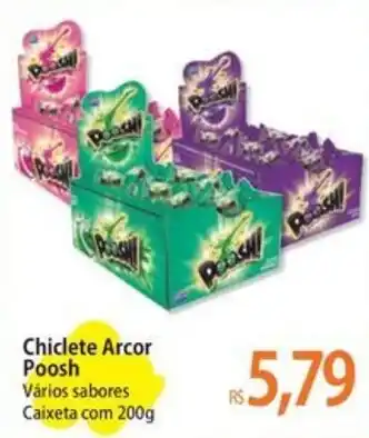 Atacadão Chiclete Arcor Poosh Vários sabores Caixeta com 200g oferta